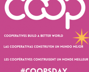 #CoopsDay 2022: Co-operatives Build a Better World #CoopsDay 2022: Co-operatives Build a Better World