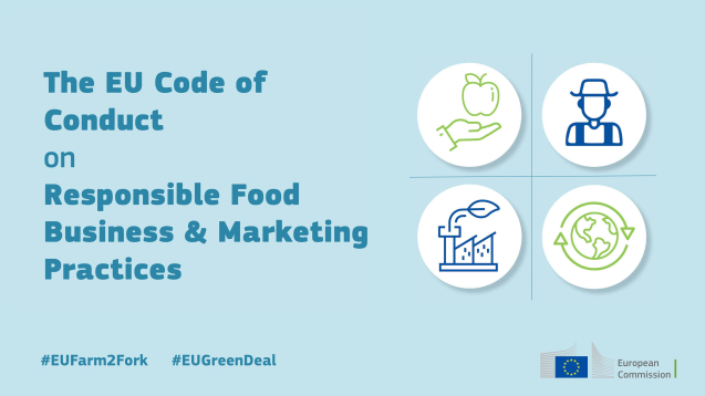 Celebrating Two Years of the EU Code of Conduct on Responsible Food Business and Marketing Practices Celebrating Two Years of the EU Code of Conduct on Responsible Food Business and Marketing Practices