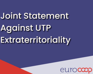 Euro Coop and Independent Retail Europe Warn Against Extraterritorial Application of National UTP Laws Euro Coop and Independent Retail Europe Warn Against Extraterritorial Application of National UTP Laws