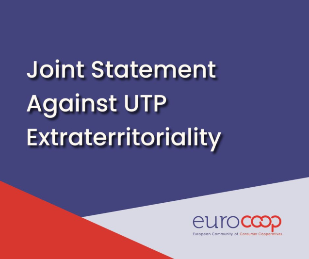 Euro Coop and Independent Retail Europe Warn Against Extraterritorial Application of National UTP Laws Euro Coop and Independent Retail Europe Warn Against Extraterritorial Application of National UTP Laws