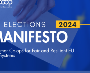 Euro Coop EU Elections Manifesto: Consumer Co-ops for Fair and Resilient EU Food Systems Euro Coop EU Elections Manifesto: Consumer Co-ops for Fair and Resilient EU Food Systems